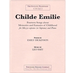 Childe Emilie Fourteen Songs About Memories and Fantasies Of Childhood, for Mezzo-Soprano (Or Sopran