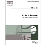 As In A Dream Two Songs For Soprano And Zheng
