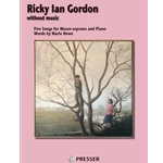 Without Music Five Songs for Mezzo-soprano and Piano