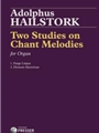 Two Studies on Chant Melodies