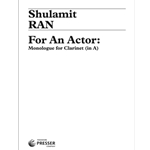 For An Actor: Monologue for Clarinet (In A)