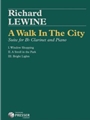 A Walk In The City Suite for B-Flat Clarinet and Piano