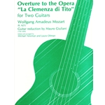 Overture To The Opera "La Clemenza Di Tito" For Two Guitars