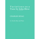 Variations On A Tune By John Blow For Double Bass and Piano
