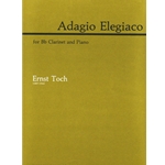 Adagio Elegiaco For Bb Clarinet and Piano