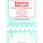 Bohemian Bell Carol Come, All Ye Shepherds - for Handbells (4 Octaves, 21 Bells)