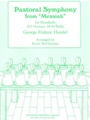 Pastoral Symphony from """"Messiah for Handbells (3-5 Octaves, 30-45 Bells)