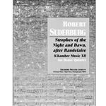 Strophes Of The Night and Dawn, After Baudelaire (Chamber Music Xi) For Brass Quintet