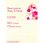 More Love To Thee O Christ For Handbells