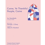 Come, Ye Thankful People, Come For Handbells (3 Octaves, 37 Bells)