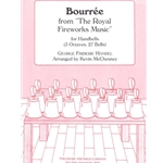 Bourree From The Royal Fireworks Music: for Handbells