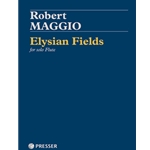 Elysian Fields For Solo Flute