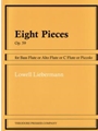 Eight Pieces for Bass Flute or Alto Flute or C Flute or Piccolo (flutes may be mixed at the performe