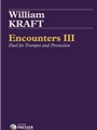 Encounters III