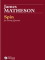 Spin For String Quartet