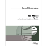 Ice Music For Flute, Clarinet, Violin, Cello and Percussion