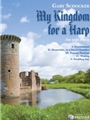 My Kingdom for a Harp