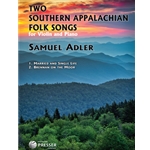 2 Southern Appalachian Folk Songs