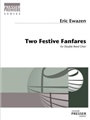 Two Festive Fanfares for Double Reed Choir