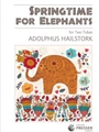 Springtime for Elephants