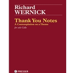 Thank You Notes A Contemplation on a Theme for solo Cello