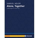 Alone, Together A Monologue for Solo Flute