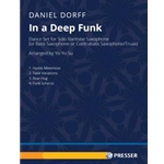 In A Deep Funk Dance Set for Unaccompanied Baritone Saxophone (or Contrabass/Tubax)