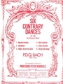 6 Contrary Dances