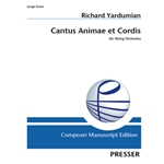 Cantus Animae et Cordis for String Orchestra