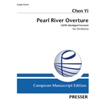 Pearl River Overture (2019 Abridged Version)
