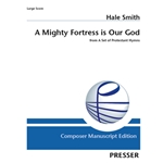 A Mighty Fortress is Our God from A Set of Protestant Hymns