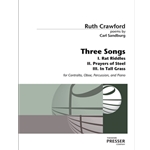 Three Songs to Poems by Carl Sandburg