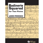 Badinerie Squared