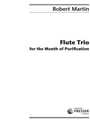 Flute Trio For The Month Of Purification
