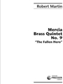Mercia Brass Quintet No. 9 The Fallen Hero