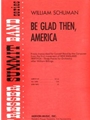 Be Glad Then America