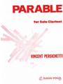 PARABLE for Solo Clarinet (Parable XIII)