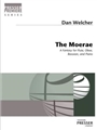 The Moerae A Fantasy For Flute, Oboe, Bassoon, And Piano
