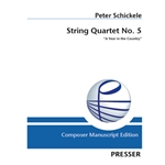 String Quartet No. 5 "A Year in the Country"