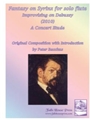 Fantasy On Syrinx Improvising On Debussy