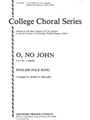 O No John