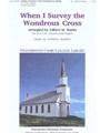 When I Survey The Wondrous Cross