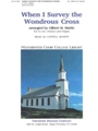 When I Survey The Wondrous Cross