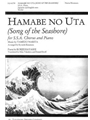 Hamabe No Uta for S.S.A. Chorus and Piano