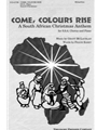 Come Colours Rise
