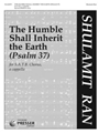 Humble Shall Inherit the Earth