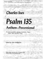 Psalm 135 Anthem-Processional - for S.S.A.A.T.T.B.B., Trumpet, Trombone, Organ, Tymp., Tenor and Bas