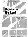 Rejoice in the Lord S.A.T.B., with Piano or Organ and optional Percussion