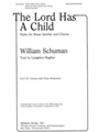 The Lord Has a Child Hymn for Brass Quintet and Chorus (S.A.T.B. Chorus with Piano Reduction)