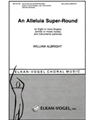 An Alleluia Super-Round
